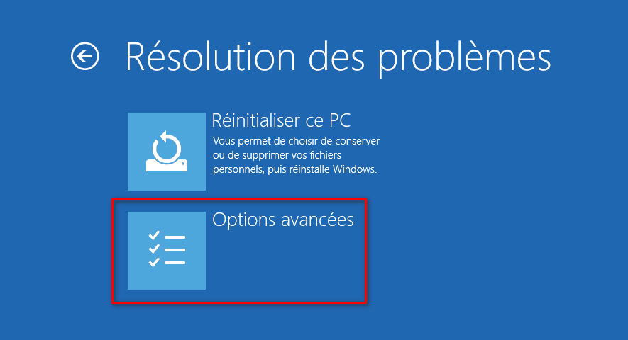 Résolution des problèmes dans l'écran des options de démarrage avancées